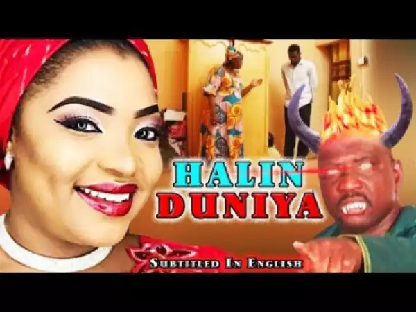 Halin Duniya - Nigerian Hausa Family Movie | Hausa Movies 2019
